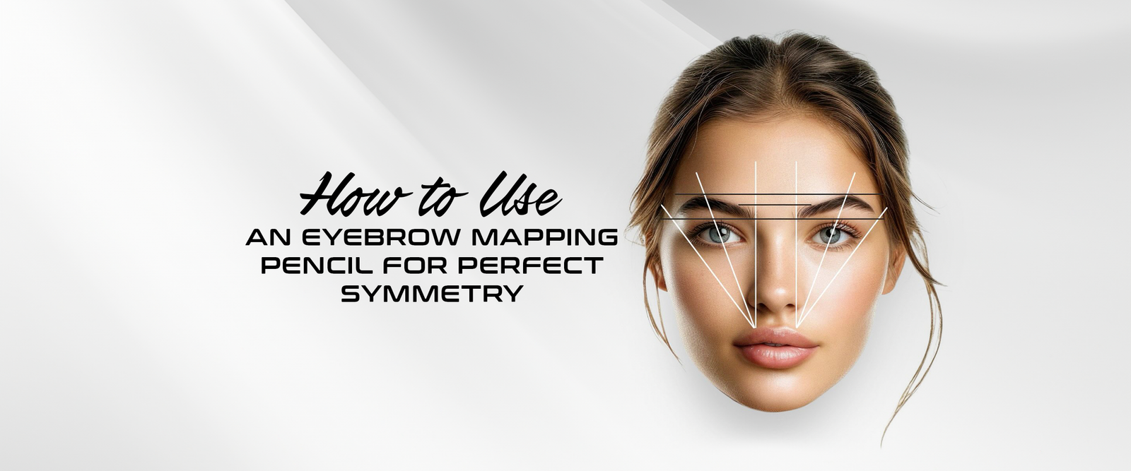 How to Use an Eyebrow Mapping Pencil for Perfect Symmetry